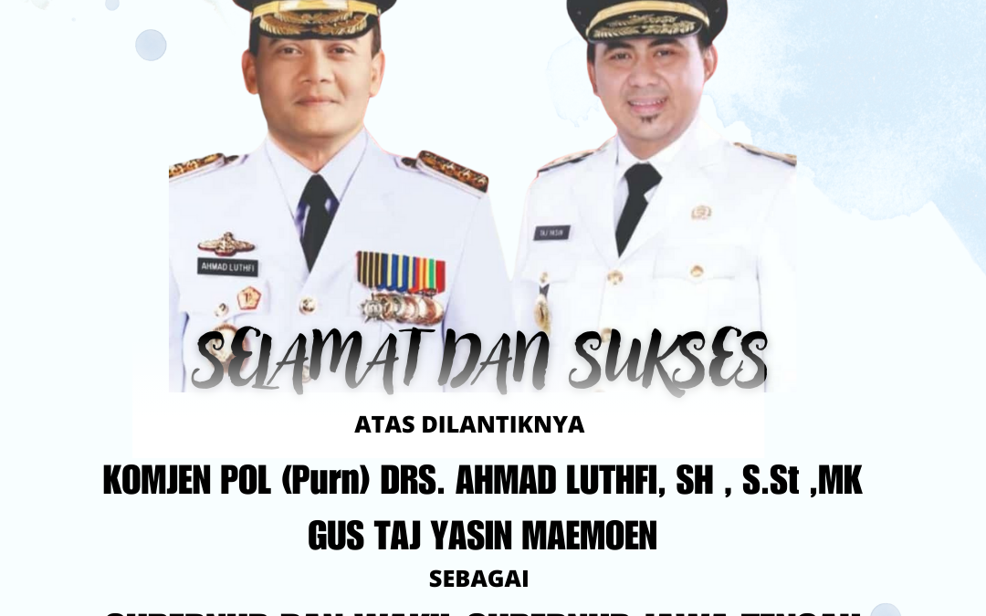 PELANTIKAN GUBERNUR DAN WAKIL GUBERNUR JAWA TENGAH PERIODE 2025 – 2030