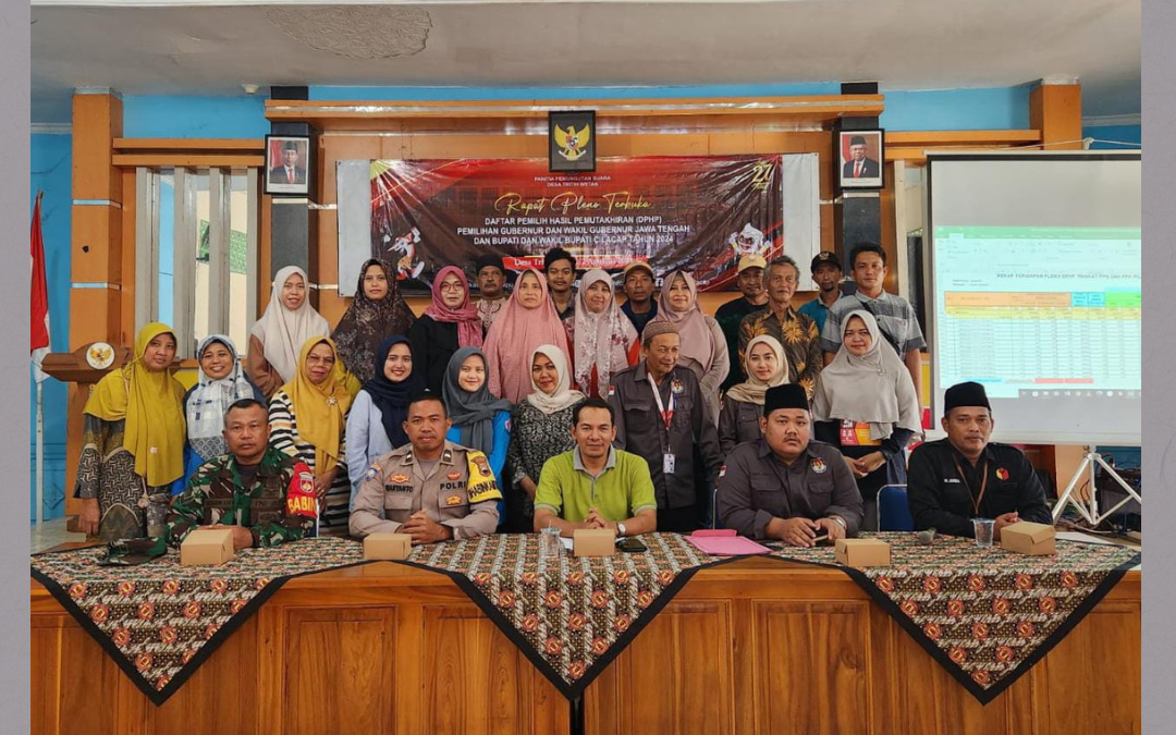 RAPAT PLENO TERBUKA DPHP PEMILIHAN GUBERNUR DAN WAKIL GUBERNUR JAWA TENGAH SERTA BUPATI DAN WAKIL BUPATI CILACAP TAHUN 2024 DI DESA TRITIH WETAN