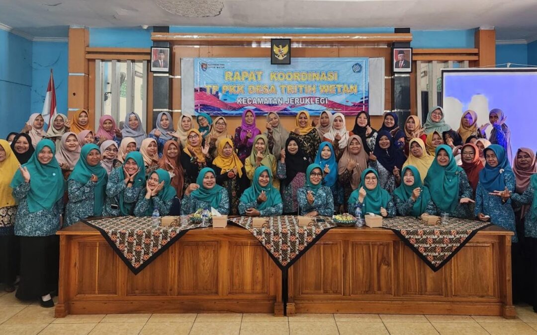RAPAT KOORDINASI TIM PENGGERAK PKK DESA TRITIH WETAN
