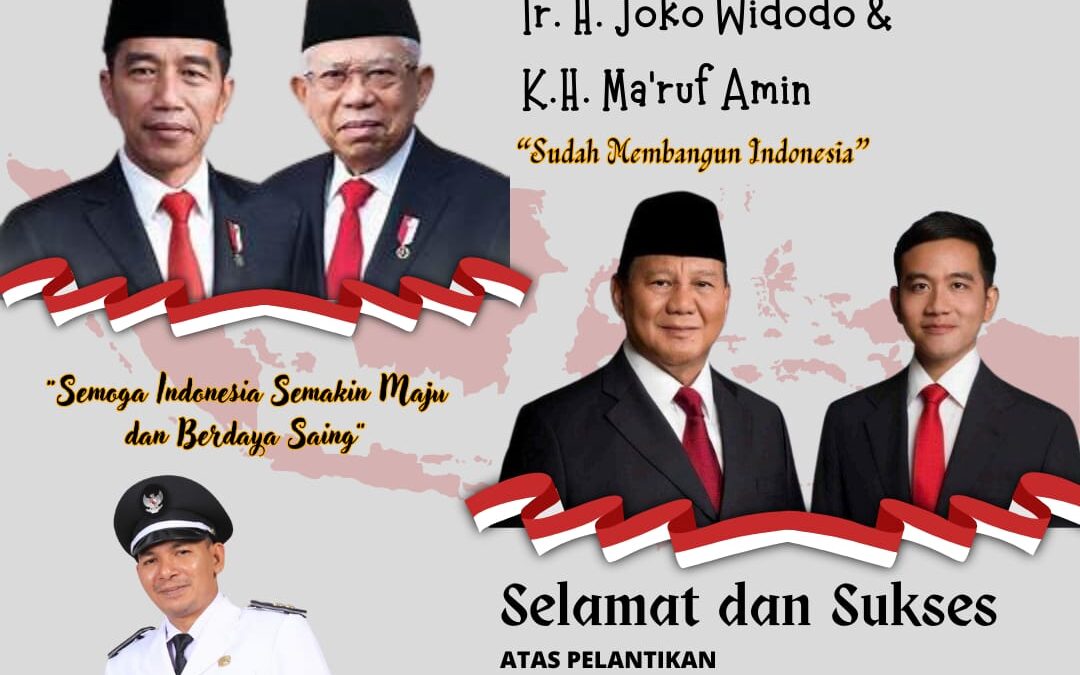 SELAMAT ATAS PELANTIKAN PRESIDEN DAN WAKIL PRESIDEN PERIODE 2024 – 2029
