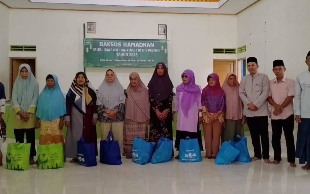 MUSLIMAT NU RANTING DESA TRITIH WETAN GELAR BAKTI SOSIAL RAMADHAN 1446 H DI MASJID AL FALAAH DESA TRITIH WETAN