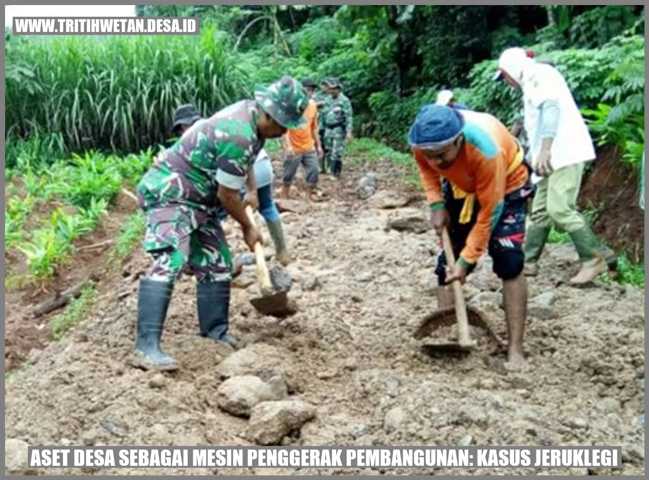Aset Desa sebagai Mesin Penggerak Pembangunan: Kasus Jeruklegi