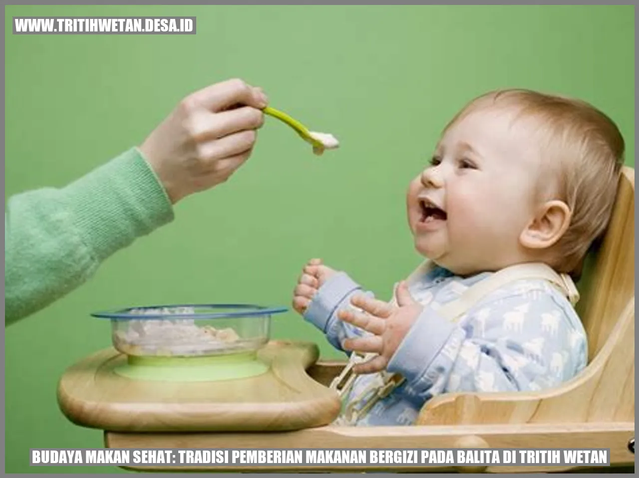 Budaya Makan Sehat: Tradisi Pemberian Makanan Bergizi pada Balita di Tritih Wetan