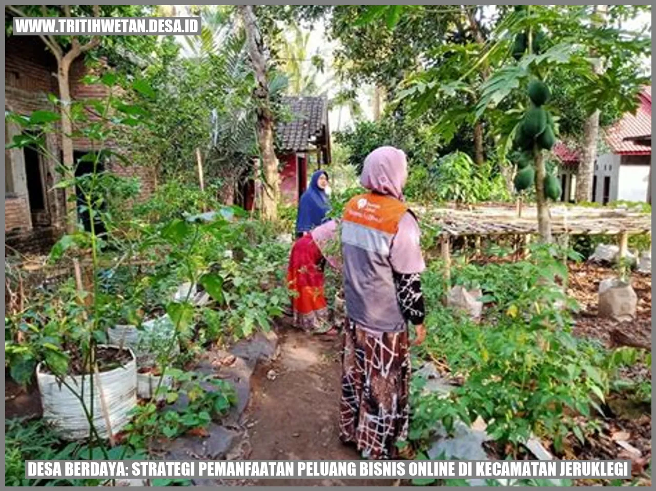 Desa Berdaya: Strategi Pemanfaatan Peluang Bisnis Online di Kecamatan Jeruklegi
