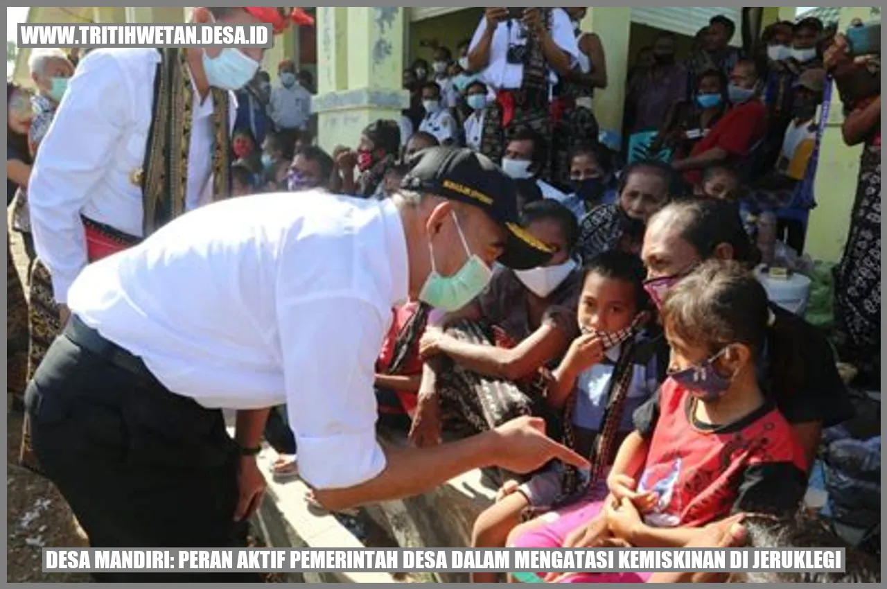 Desa Mandiri: Peran Aktif Pemerintah Desa dalam Mengatasi Kemiskinan di Jeruklegi