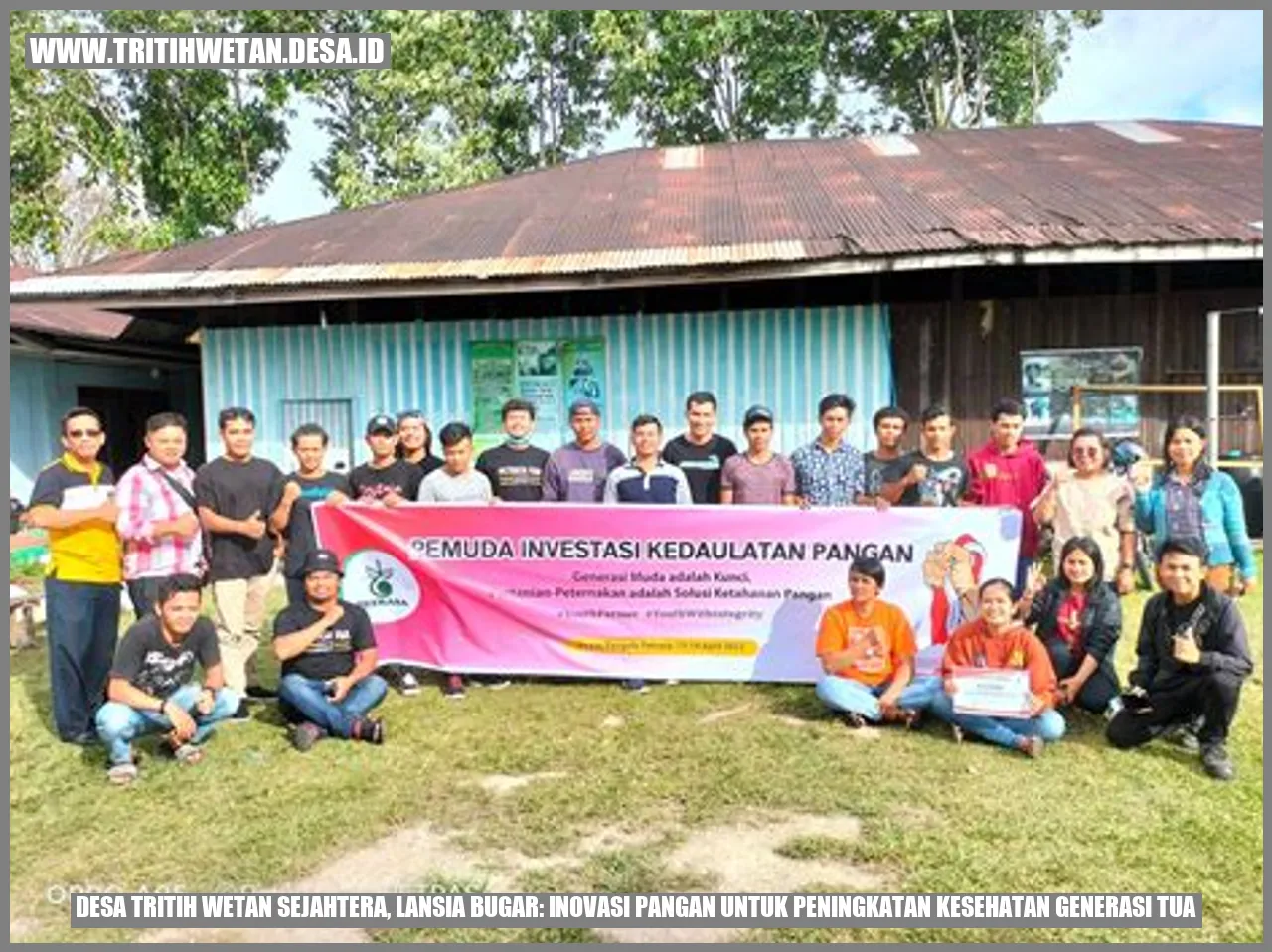 Desa Tritih Wetan Sejahtera, Lansia Bugar: Inovasi Pangan untuk Peningkatan Kesehatan Generasi Tua