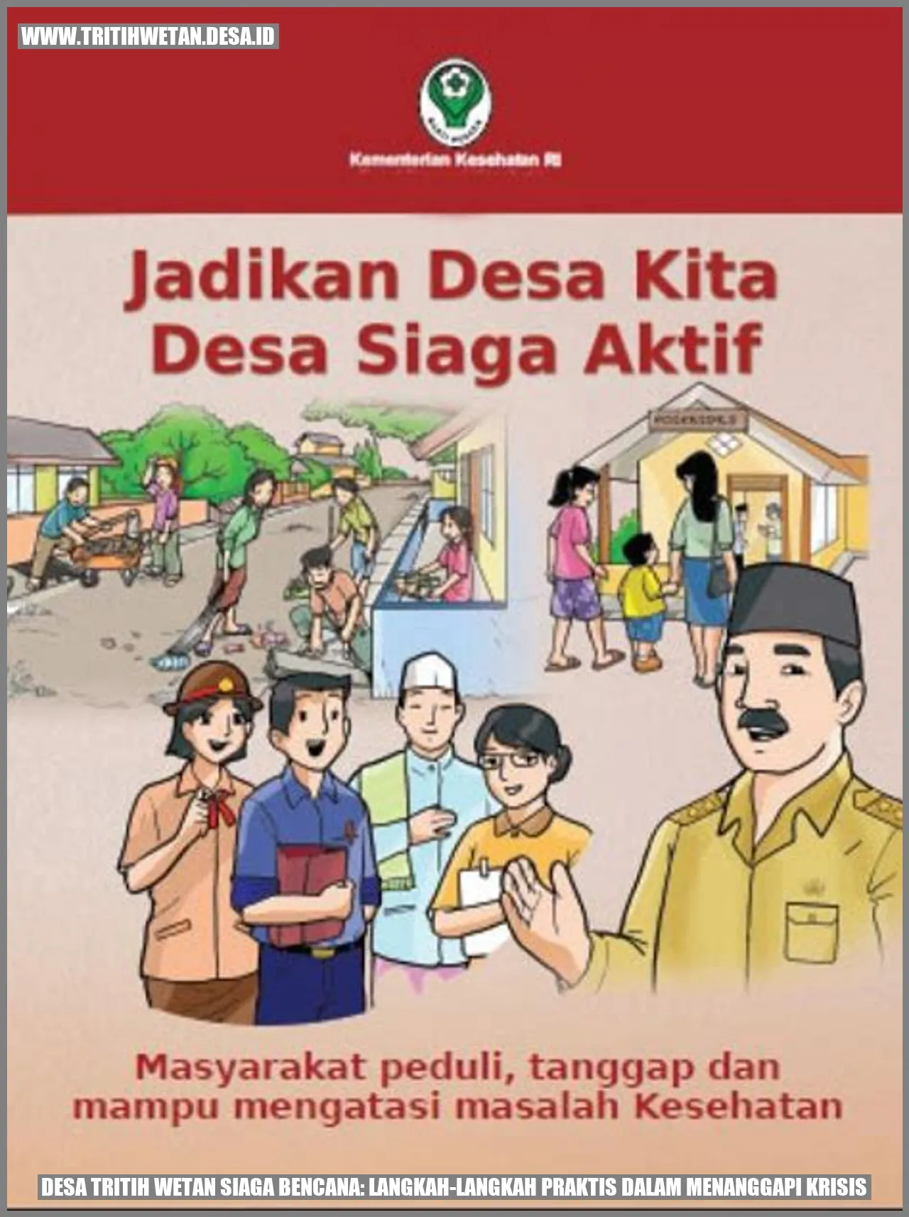 Desa Tritih Wetan Siaga Bencana