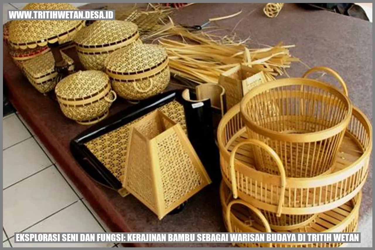 Kerajinan Bambu Tritih Wetan