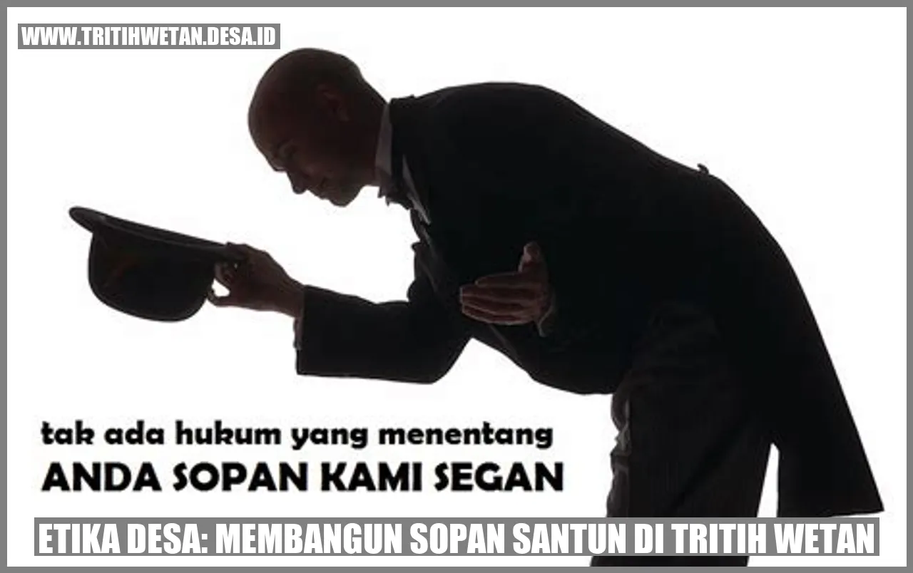 Etika Desa: Membangun Sopan Santun di Tritih Wetan