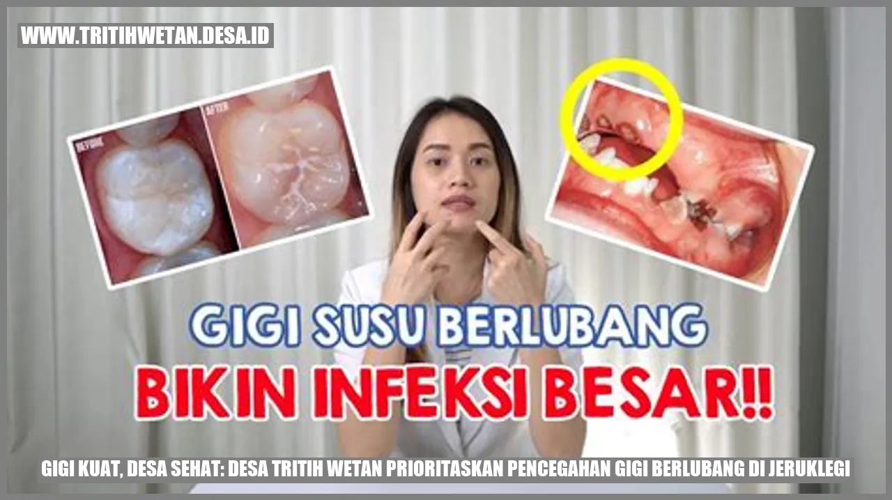 Gigi Kuat, Desa Sehat: Desa Tritih Wetan Prioritaskan Pencegahan Gigi Berlubang di Jeruklegi