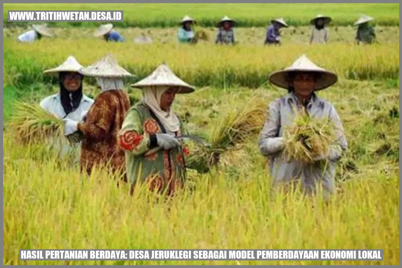 Hasil Pertanian Berdaya: Desa Jeruklegi sebagai Model Pemberdayaan Ekonomi Lokal