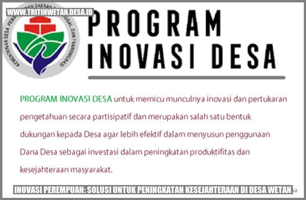 Inovasi Perempuan: Solusi untuk Peningkatan Kesejahteraan di Desa Wetan