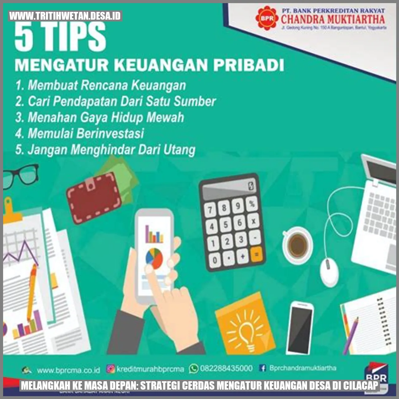 Melangkah ke Masa Depan: Strategi Cerdas Mengatur Keuangan Desa di Cilacap