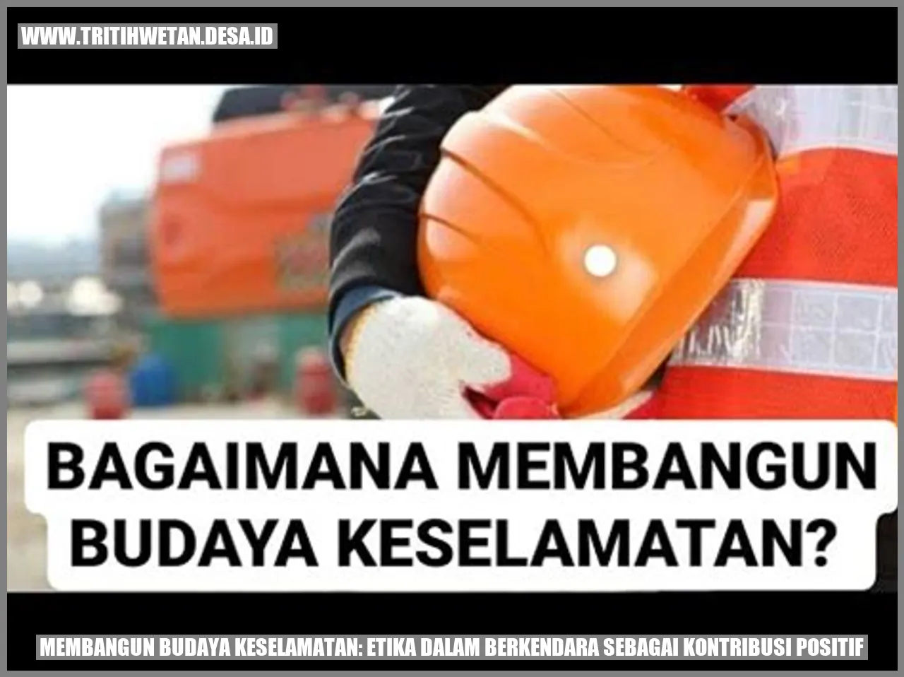 Gambar Etika dalam Berkendara sebagai Kontribusi Positif