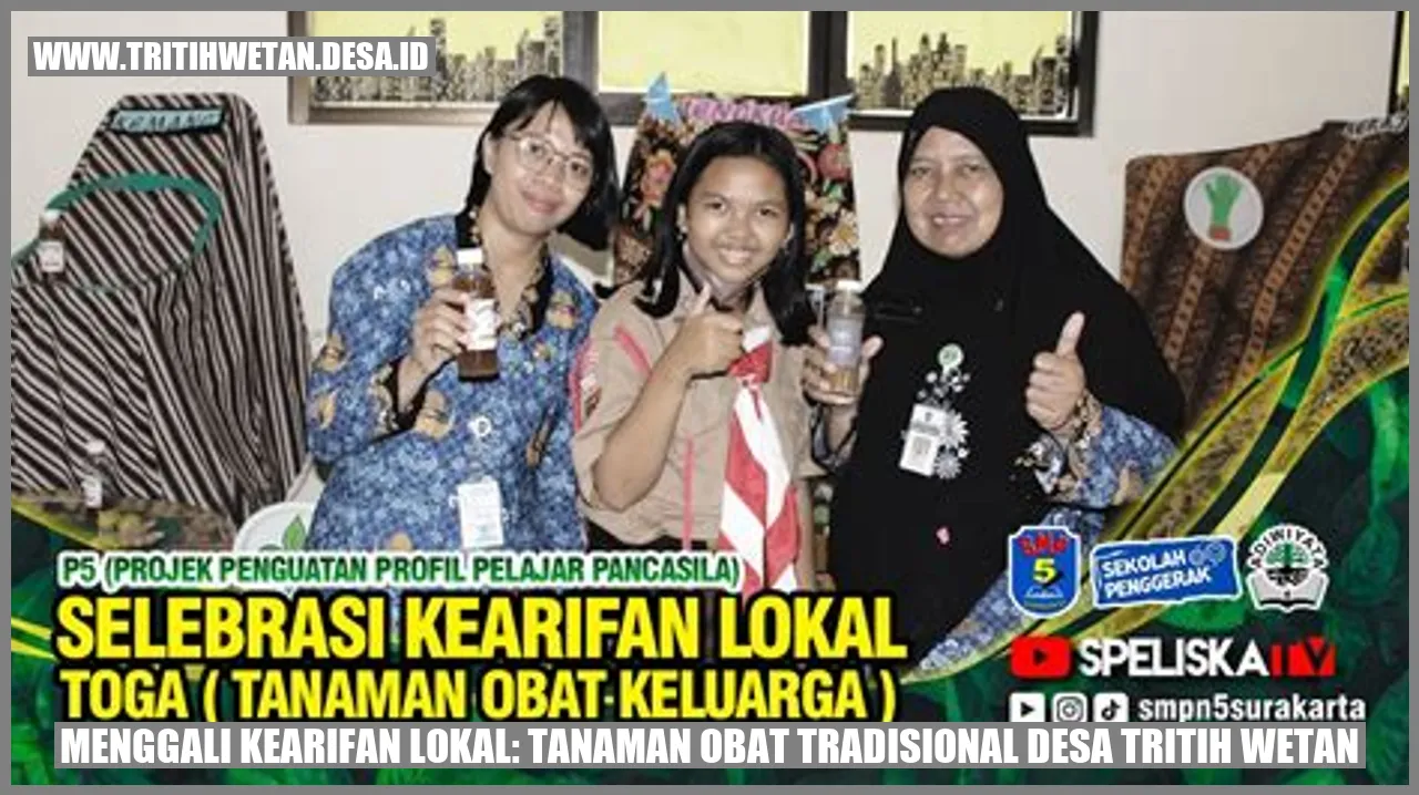 Tanaman Obat Tradisional Desa Tritih Wetan