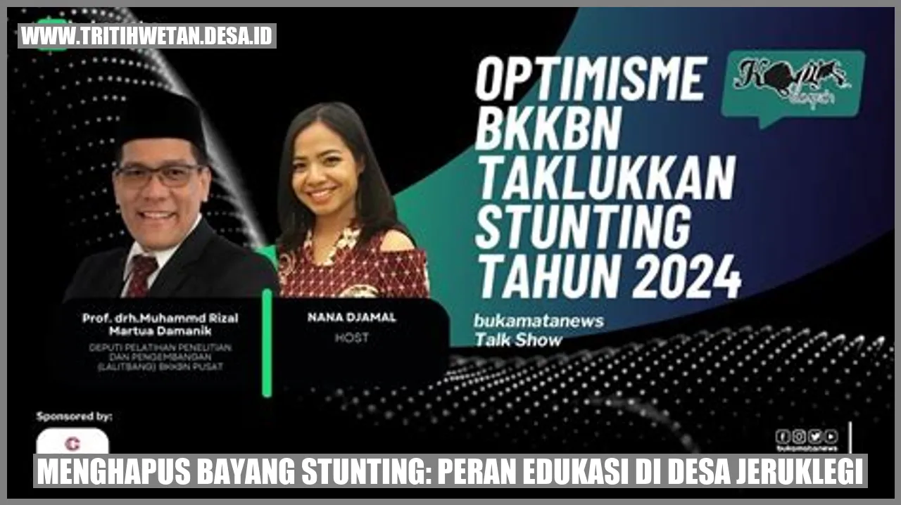 Menghapus Bayang Stunting: Peran Edukasi di Desa Jeruklegi