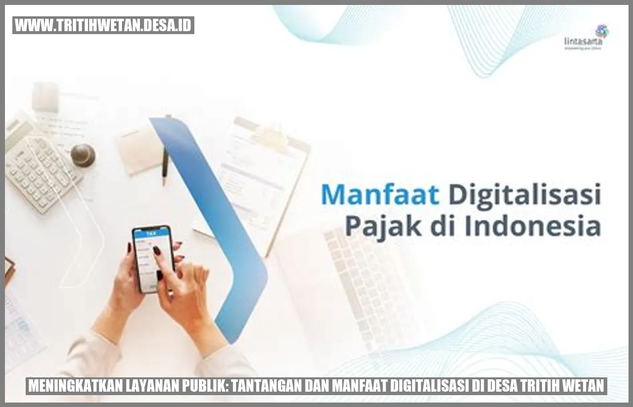Digitalisasi di Desa Tritih Wetan