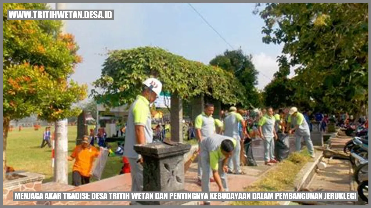 Desa Tritih Wetan dan Kebudayaan Jeruklegi