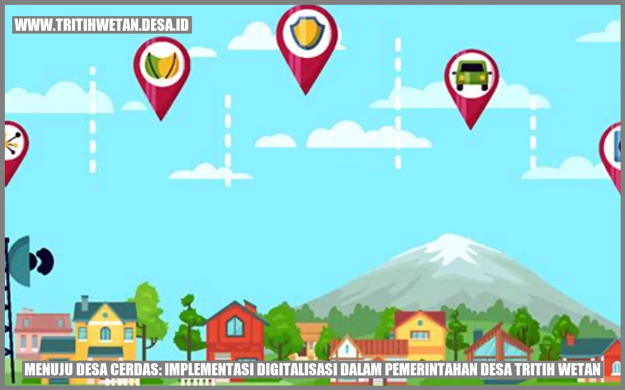 Menuju Desa Cerdas: Implementasi Digitalisasi dalam Pemerintahan Desa Tritih Wetan