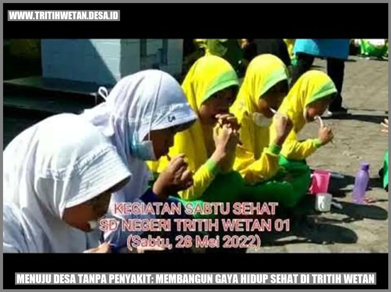 Menuju Desa Tanpa Penyakit: Membangun Gaya Hidup Sehat di Tritih Wetan