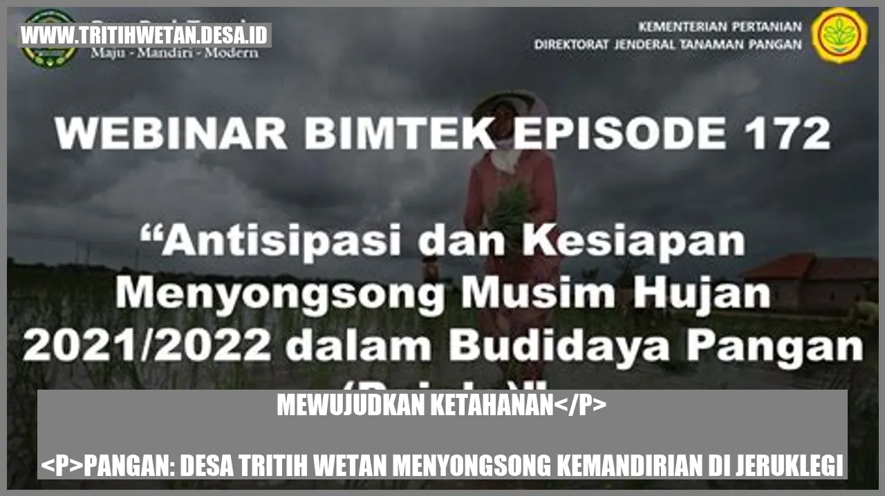 Mewujudkan Ketahanan Pangan: Desa Tritih Wetan Menyongsong Kemandirian di Jeruklegi