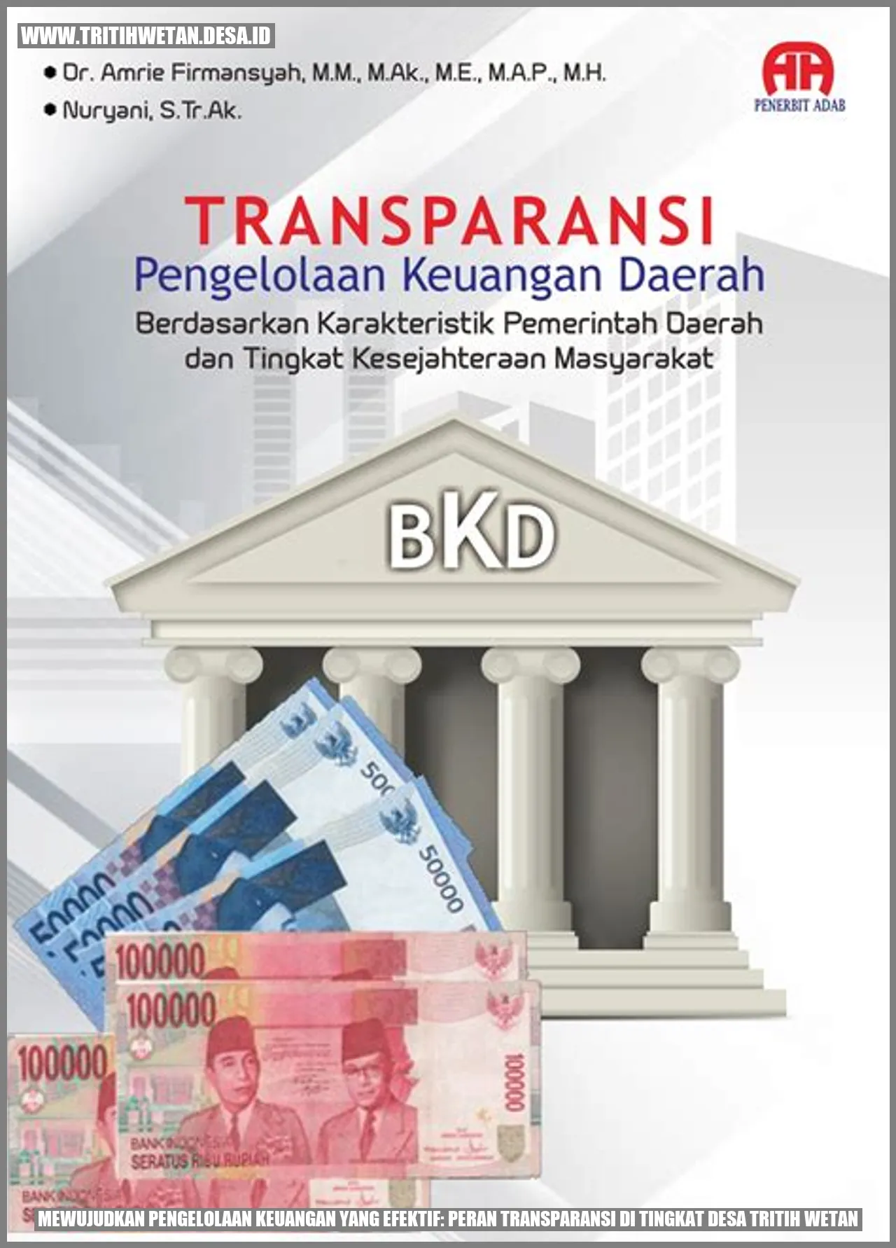 Transparansi di Tingkat Desa Tritih Wetan