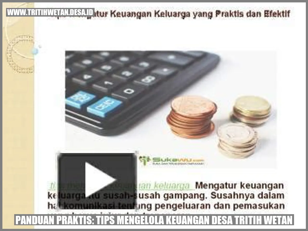 Mengelola Keuangan Desa Tritih Wetan