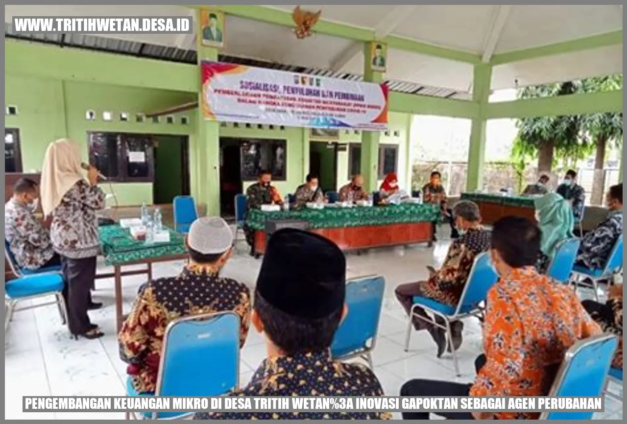 Pengembangan Keuangan Mikro di Desa Tritih Wetan: Inovasi Gapoktan sebagai Agen Perubahan