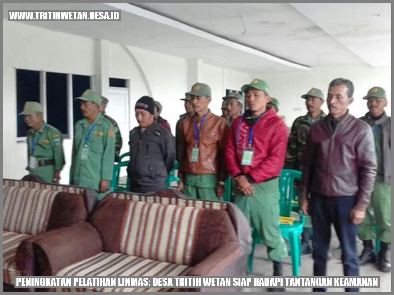 Peningkatan Pelatihan Linmas: Desa Tritih Wetan Siap Hadapi Tantangan Keamanan