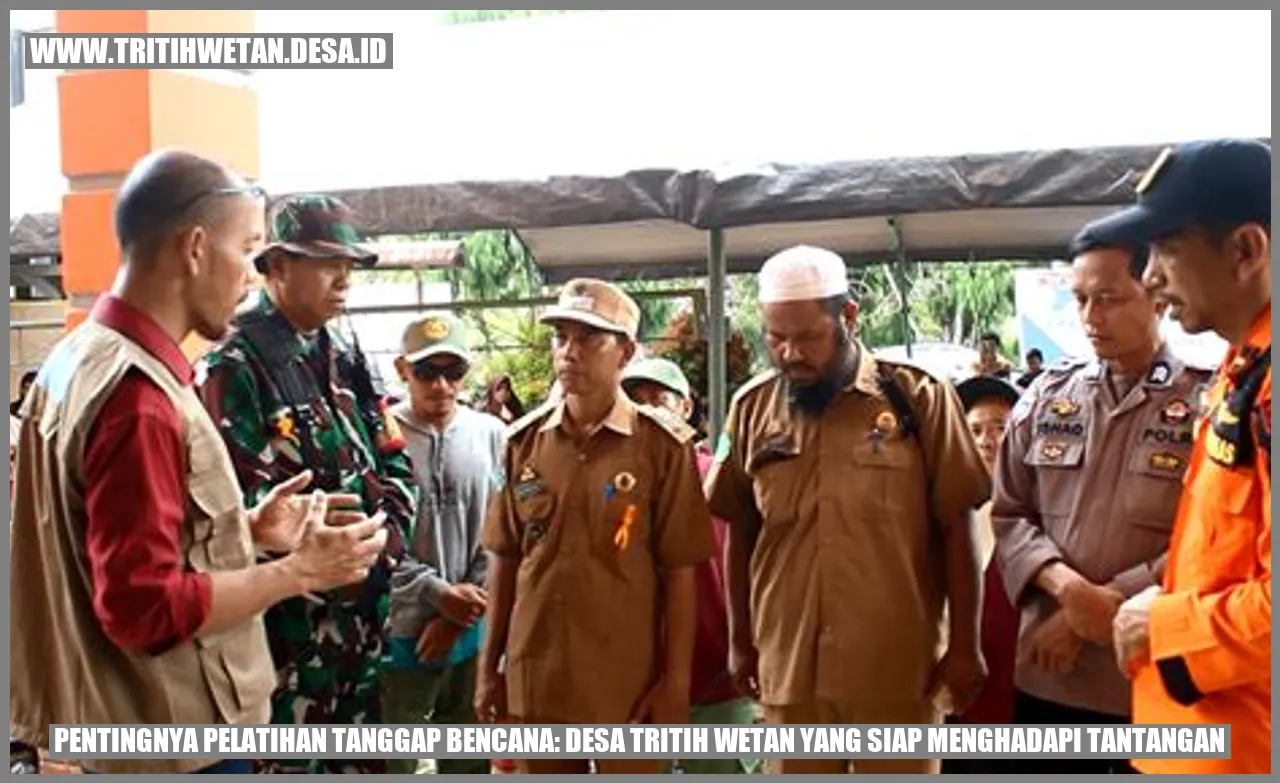 Pentingnya Pelatihan Tanggap Bencana: Desa Tritih Wetan yang Siap Menghadapi Tantangan