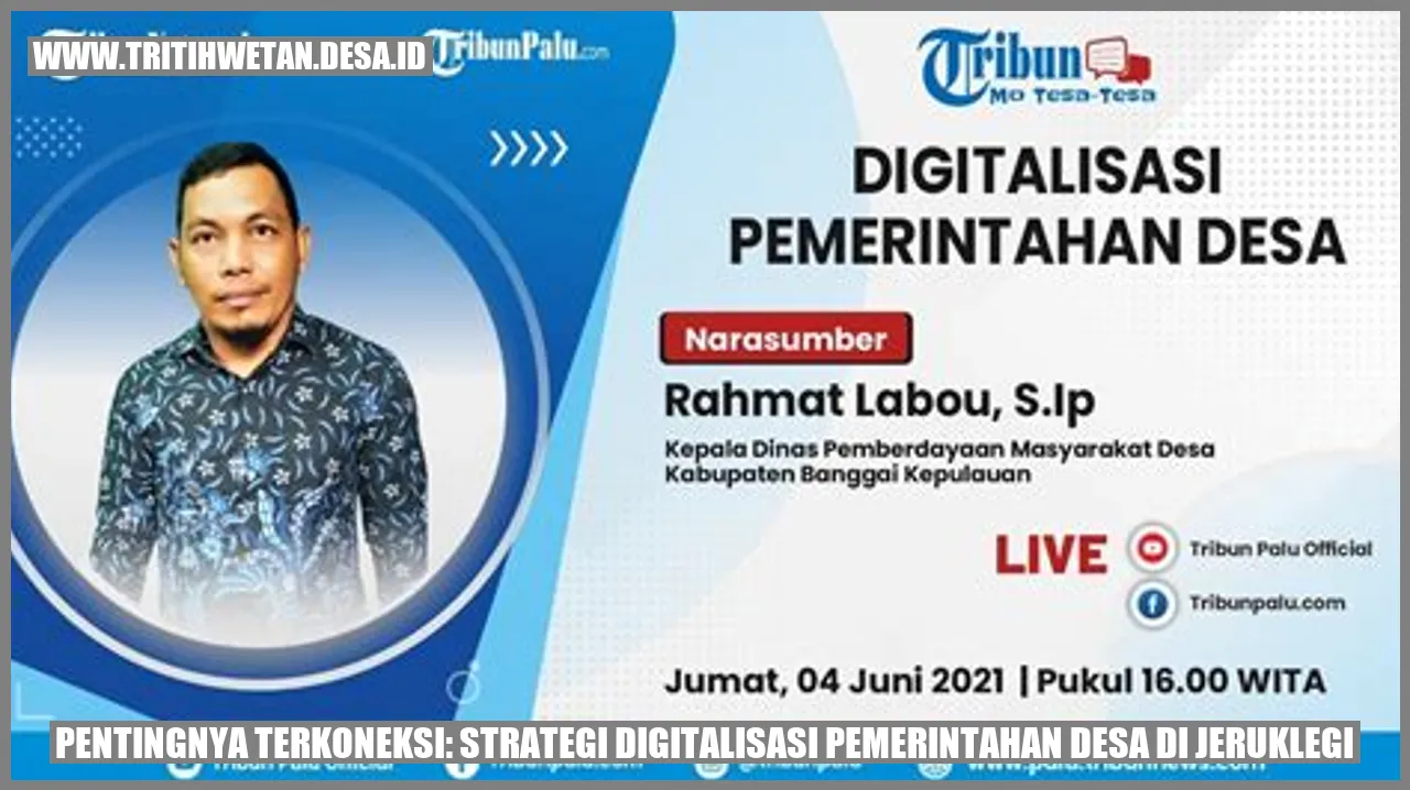 Pentingnya Terkoneksi: Strategi Digitalisasi Pemerintahan Desa di Jeruklegi