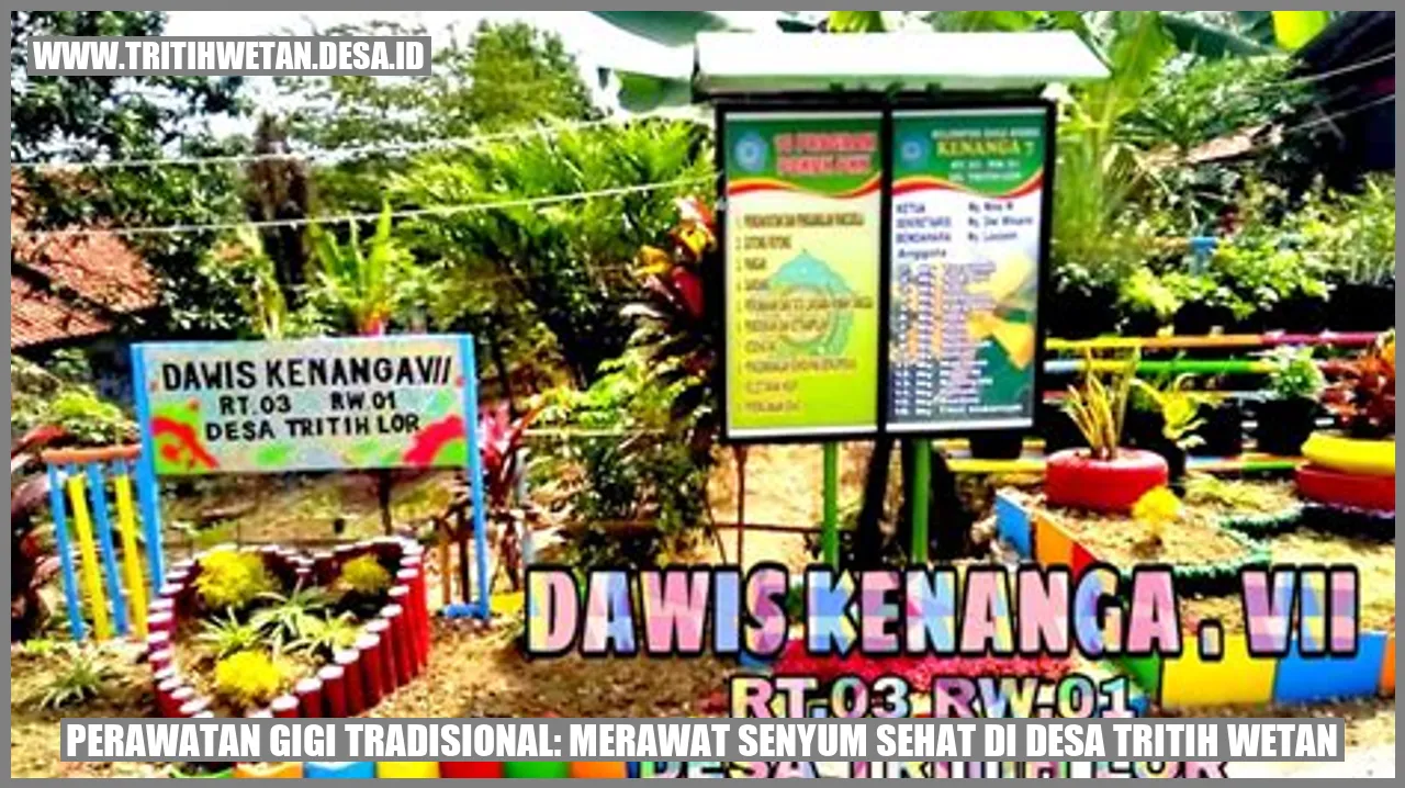 Perawatan Gigi Tradisional: Merawat Senyum Sehat di Desa Tritih Wetan
