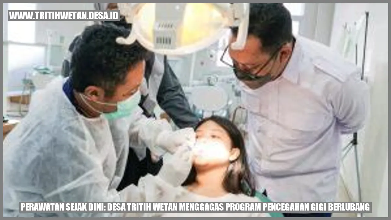 Desa Tritih Wetan Menggagas Program Pencegahan Gigi Berlubang
