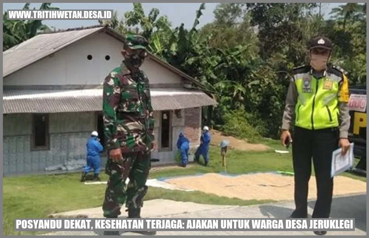 Posyandu Dekat, Kesehatan Terjaga: Ajakan untuk Warga Desa Jeruklegi
