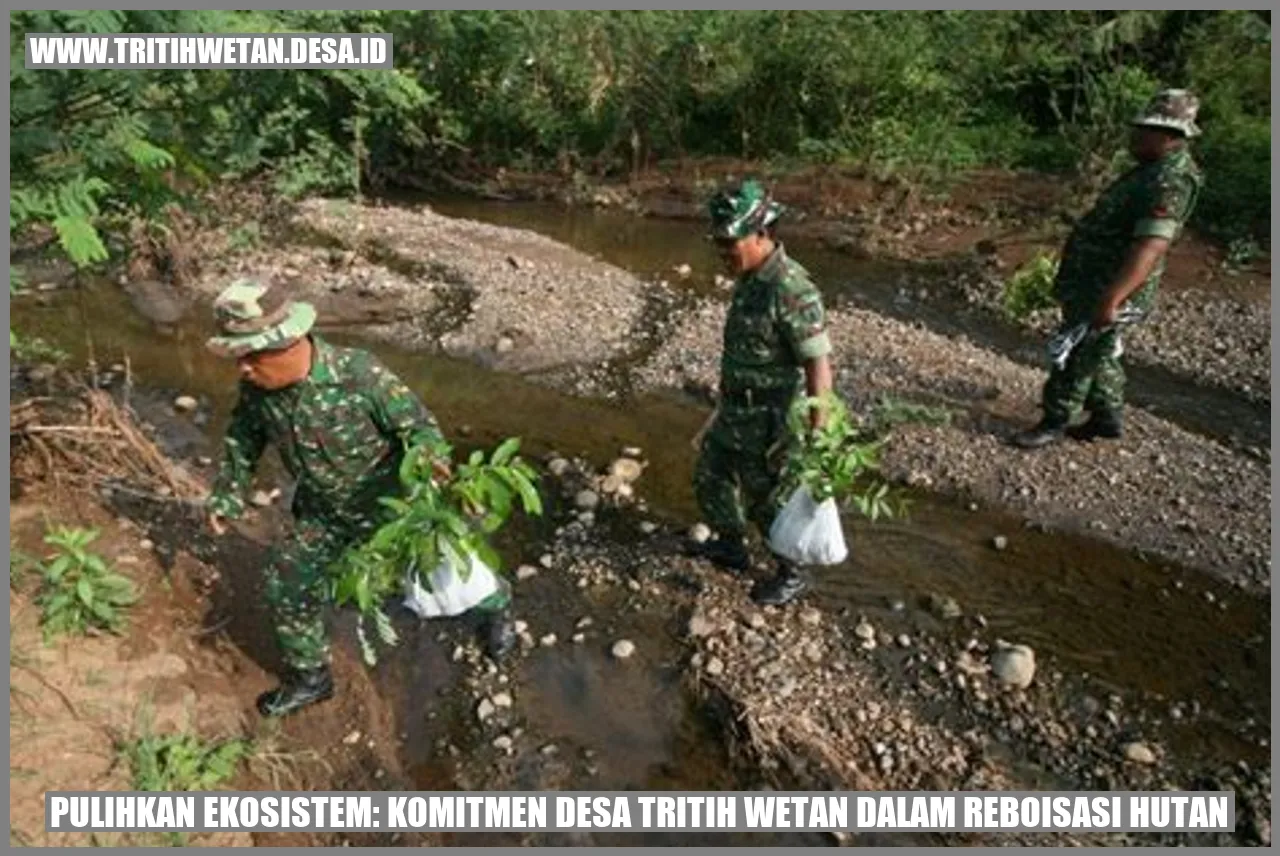 Pulihkan Ekosistem: Komitmen Desa Tritih Wetan dalam Reboisasi Hutan